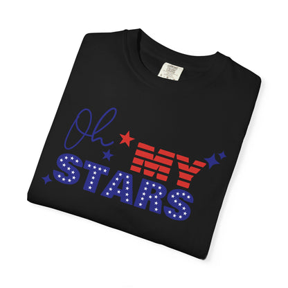Oh My Stars T-Shirt — Patriotic 4th of July American Flag Tee