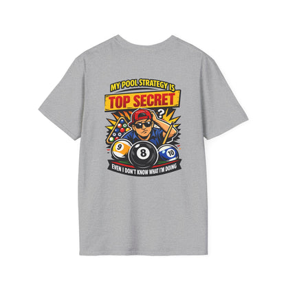 Pool Strategy T-Shirt — “My Pool Strategy Is Top Secret” Billiards Tee