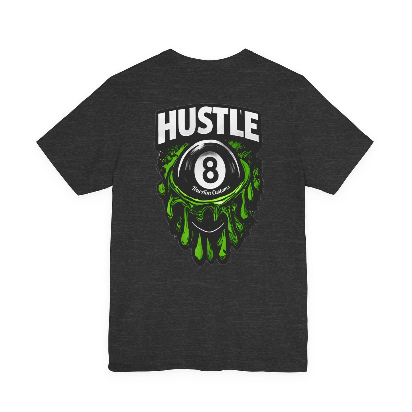 Hustle 8 Ball Tee — Billiards Graphic T-Shirt