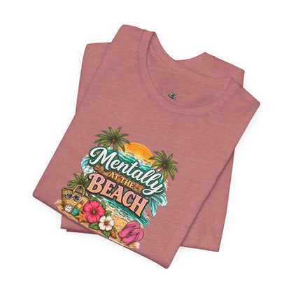 Mentally at the Beach Tee – Tropical Sunset Palm Vacation T-Shirt