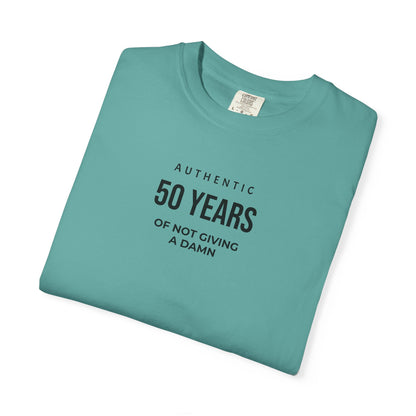 50 Years of Not Giving a Damn T-Shirt