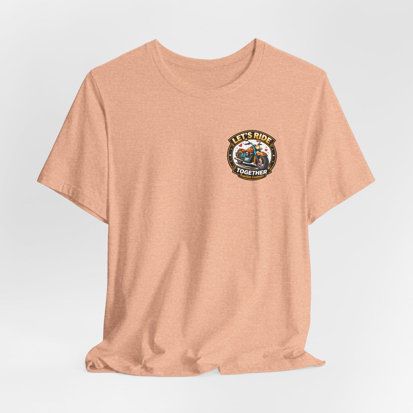 Lets Ride Together Graphic Tee — Women's Biker Shirt