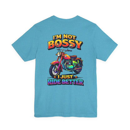 "I'm Not Bossy... I Just Ride Better!" Vintage Bike Graphic