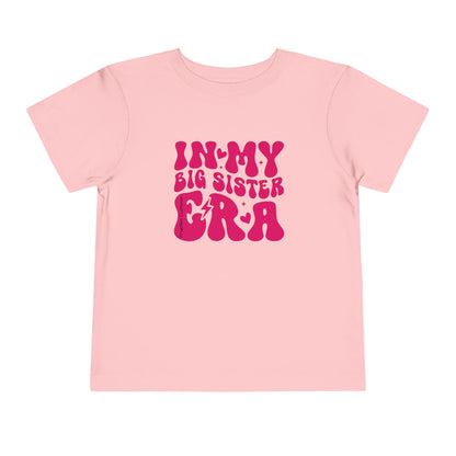 Toddler Tee — "In My Big Sister Era" Retro Pink Announcement Shirt