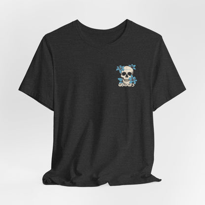 "I Believe in Holding Grudges" Graphic T-Shirt