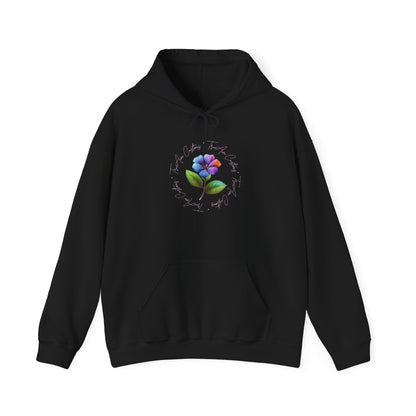 "Find Someone Who Grows Flowers In the Darkest Parts of You" Hoodie