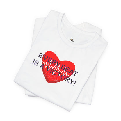 Every Beat is a Victory Heartbeat T-Shirt – Heart Ribbon EKG Awareness Tee