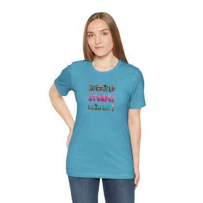"I've Survived Too Many Storms to Be Bothered by Raindrops" Inspirational Graphic T‑Shirt
