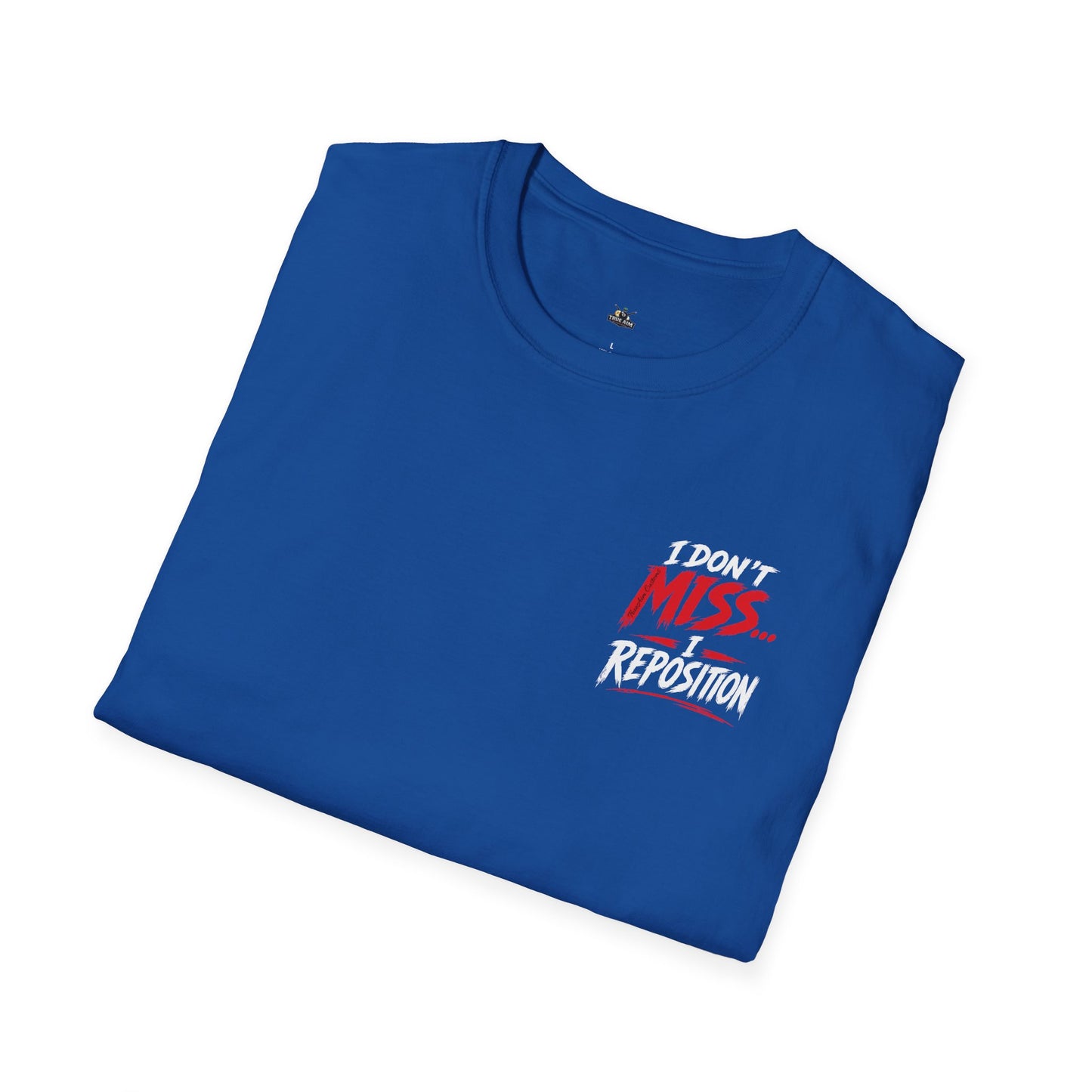 I Don't miss I reposition billiards tee