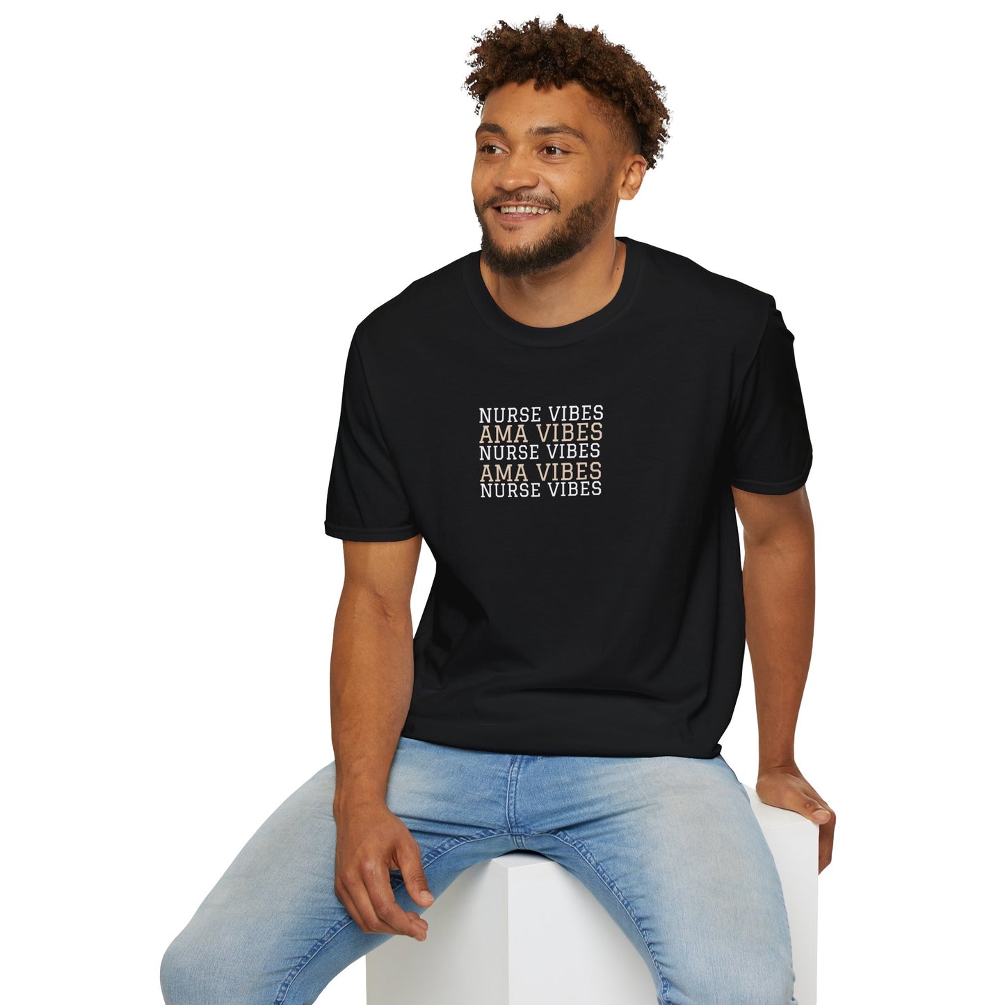AMA Vibes T-Shirt — Nursing Tee