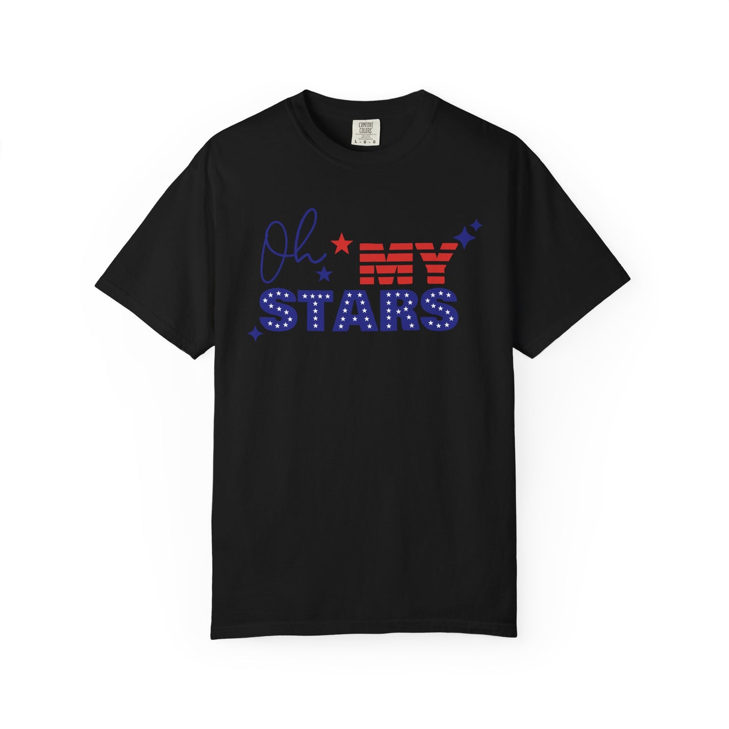 Oh My Stars T-Shirt — Patriotic 4th of July American Flag Tee