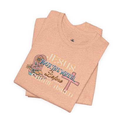 Jesus Took the Wheel Before Carrie Asked Tee - Floral Cross Christian Short Sleeve Shirt