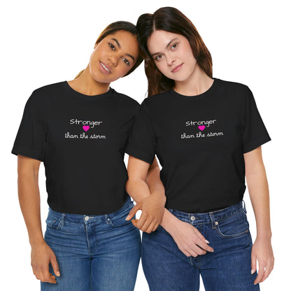 Stronger Than The Storm T-Shirt — Inspirational Motivational Tee