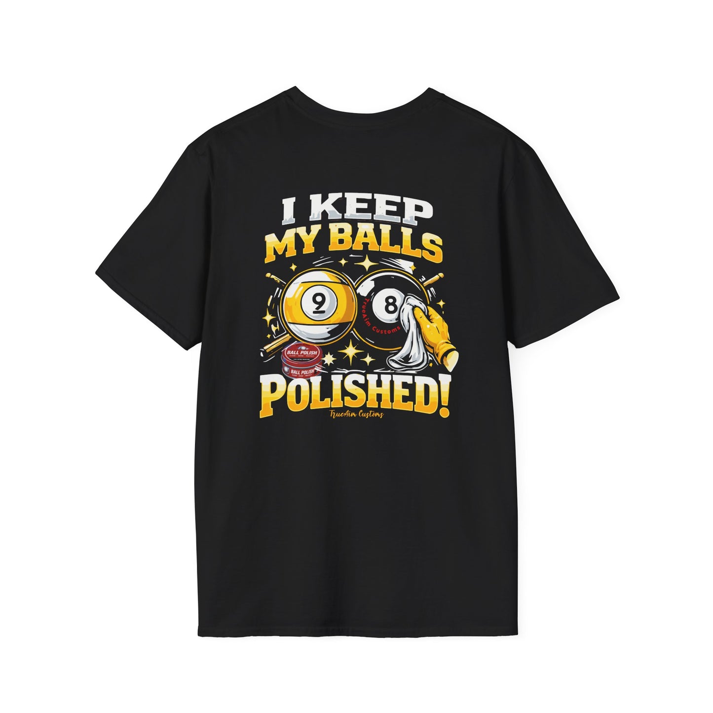 I keep my balls polished billiard tee