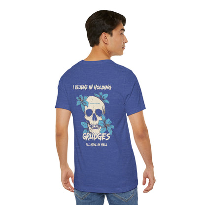 "I Believe in Holding Grudges" Graphic T-Shirt