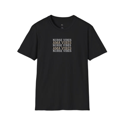 AMA Vibes T-Shirt — Nursing Tee