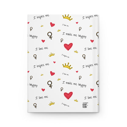Hardcover Journal — Self-Love Pattern: Hearts, Crowns & Empowering Phrases personalize for back to school