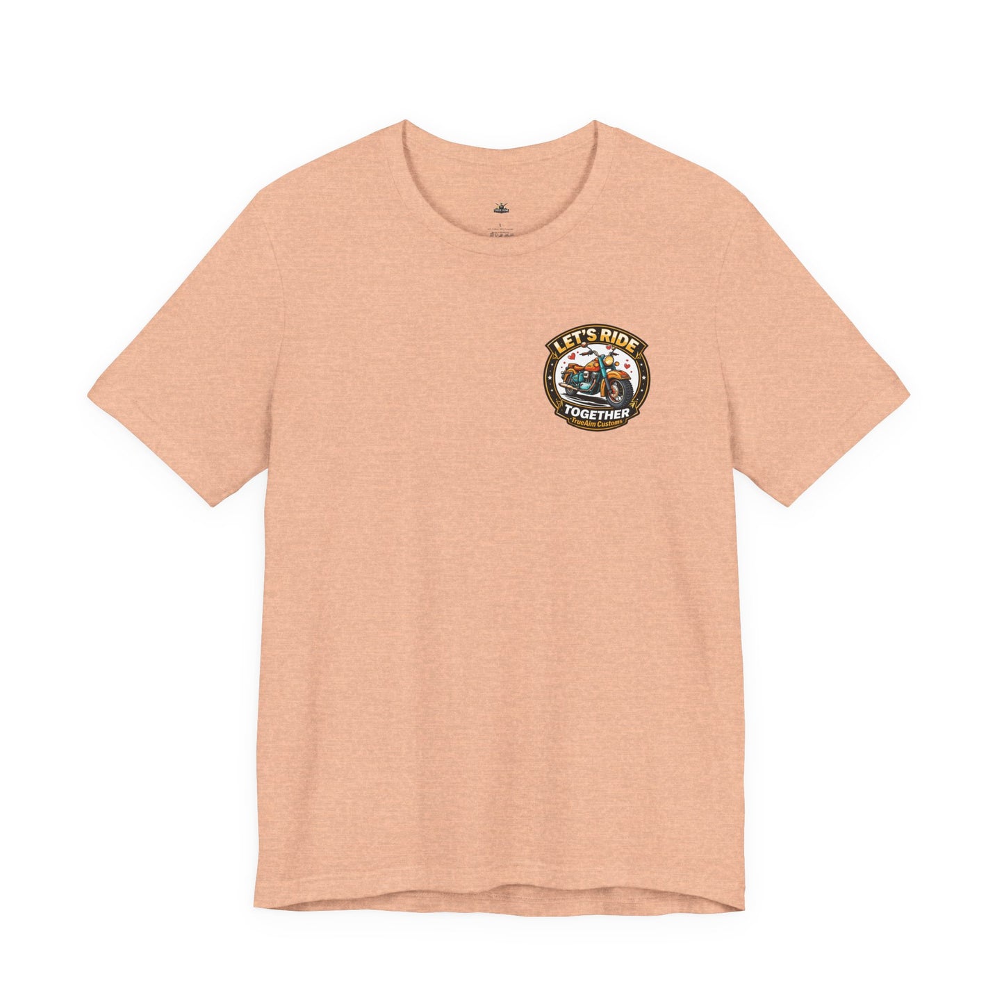 Lets Ride Together Graphic Tee — Women's Biker Shirt