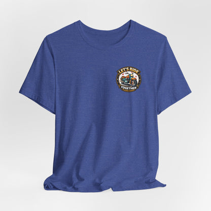 Lets Ride Together Graphic Tee — Women's Biker Shirt