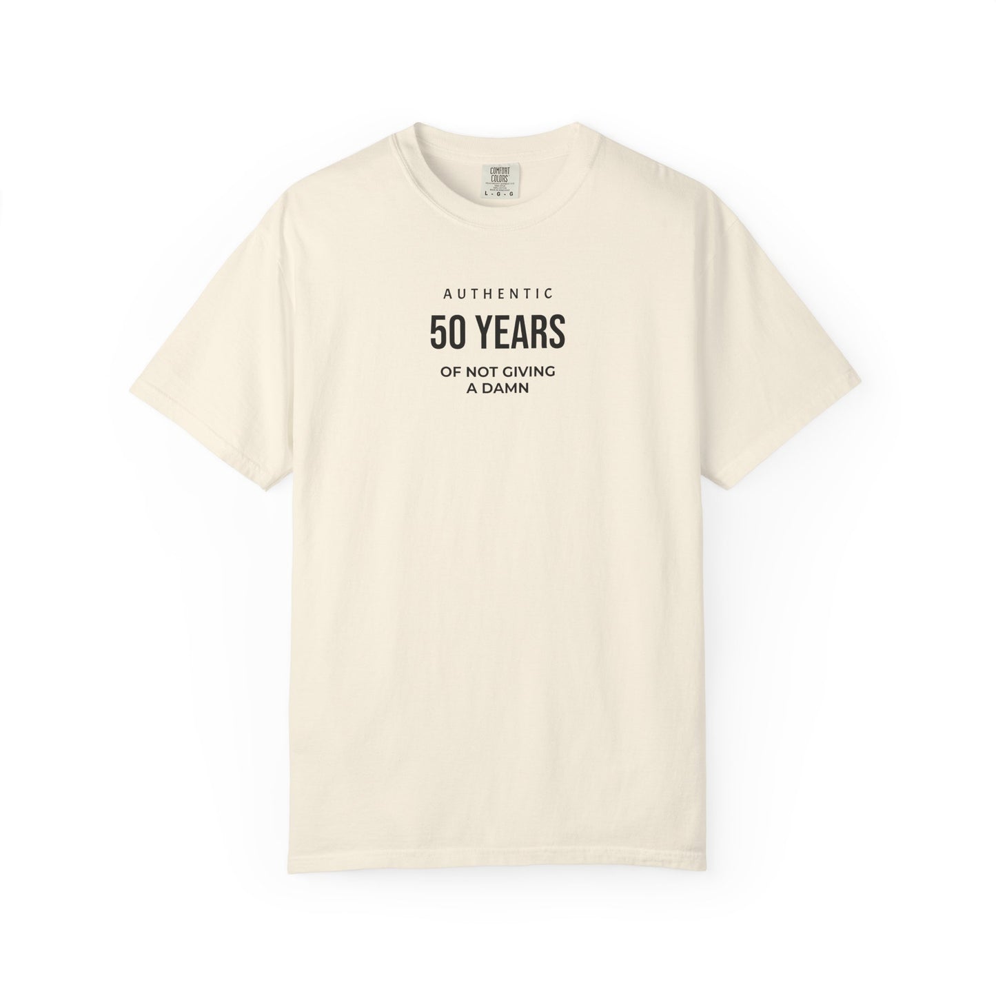 50 Years of Not Giving a Damn T-Shirt