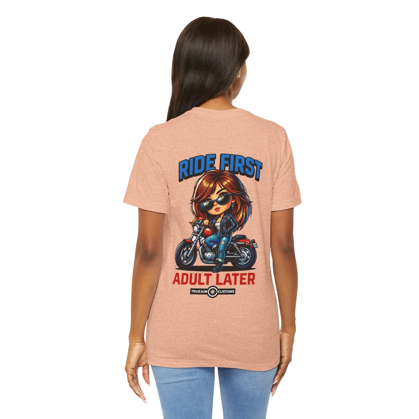 Ride First, Adult Later Motorcycle Tee