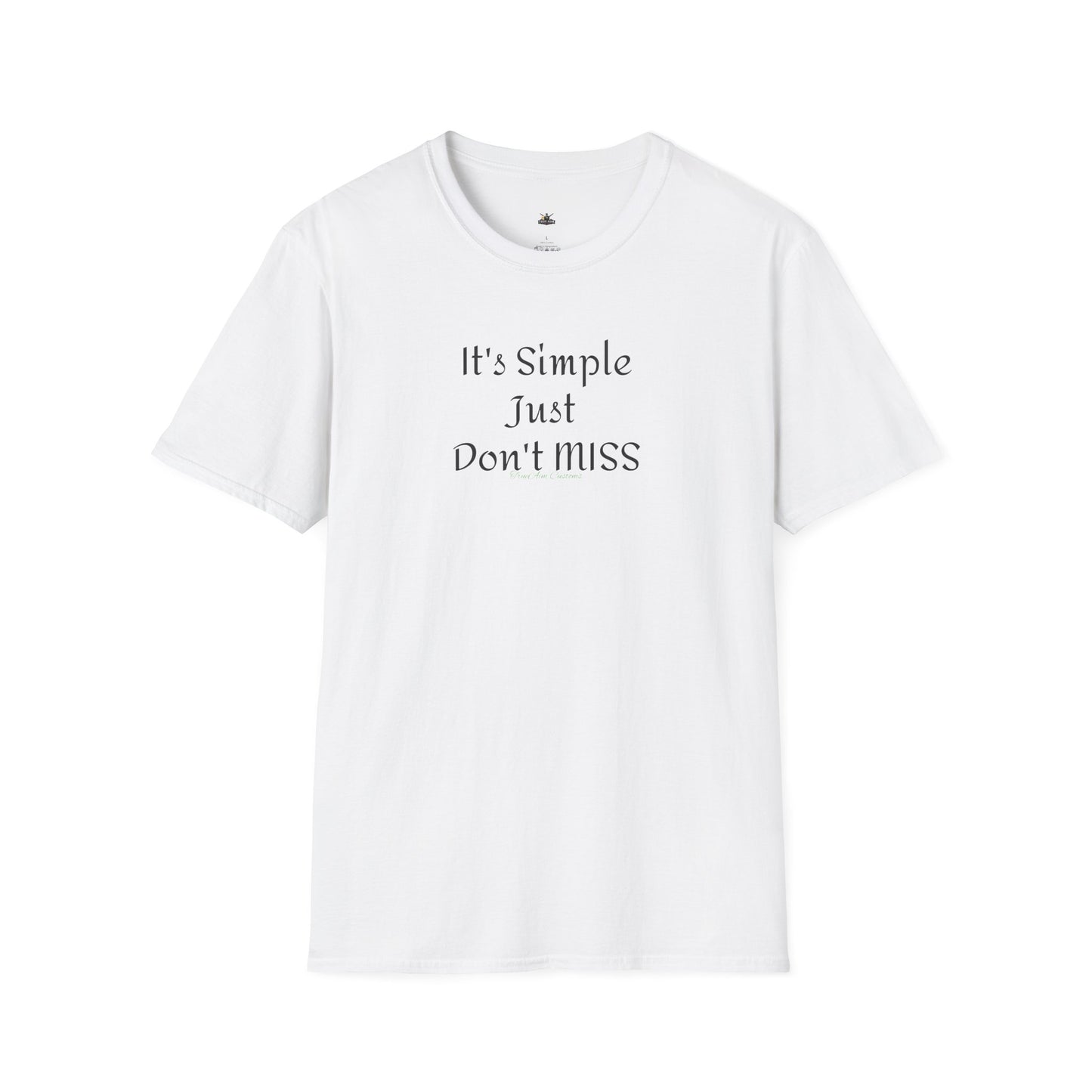 It's Simple Just Don't MISS billiards Tee