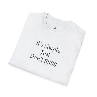 It's Simple Just Don't MISS billiards Tee