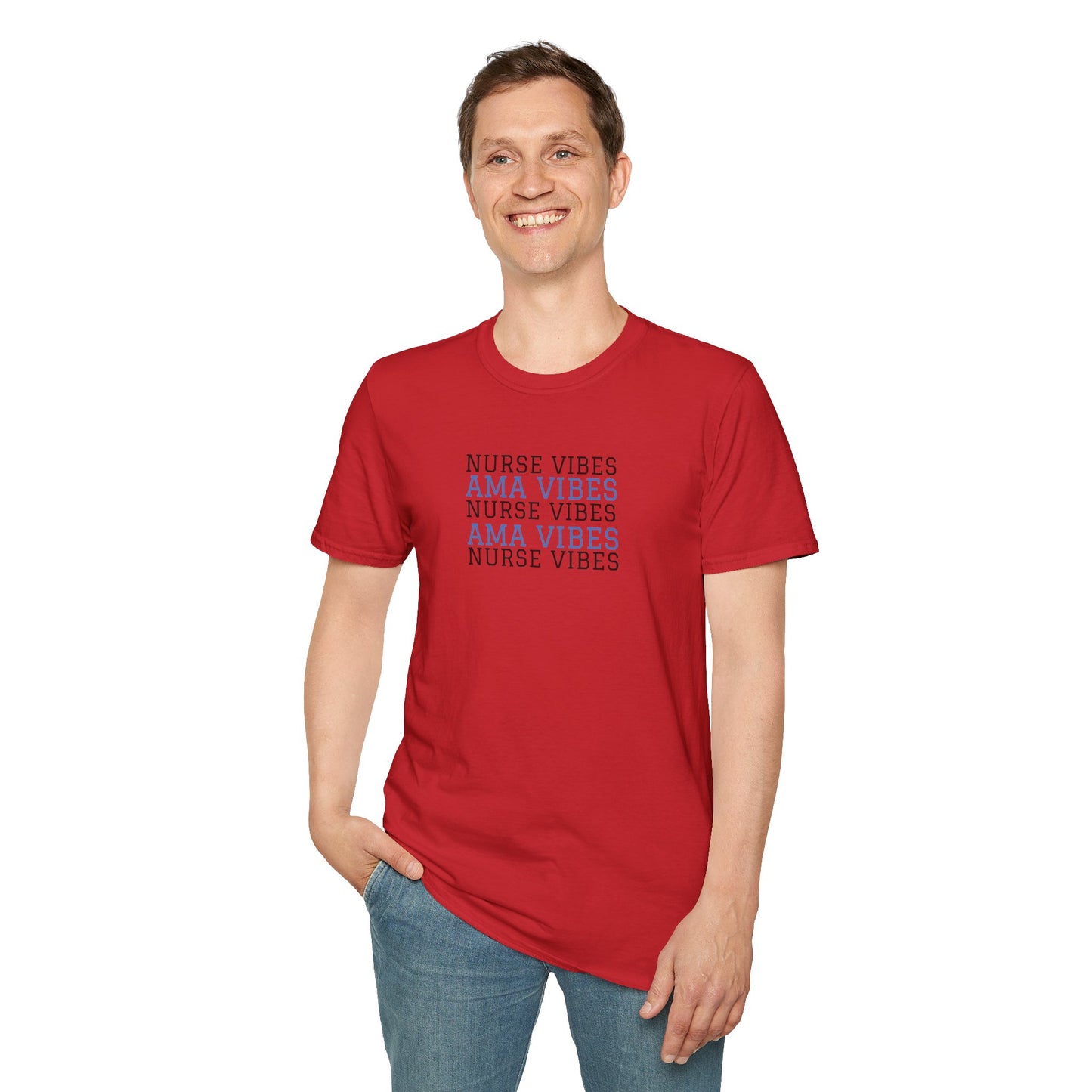 AMA Vibes T-Shirt — Nursing Tee